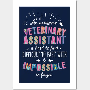 An awesome Veterinary Assistant Gift Idea - Impossible to Forget Quote Posters and Art
